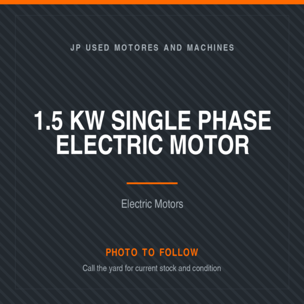 1.5 kW Single Phase Electric Motor placeholder image, photo to follow