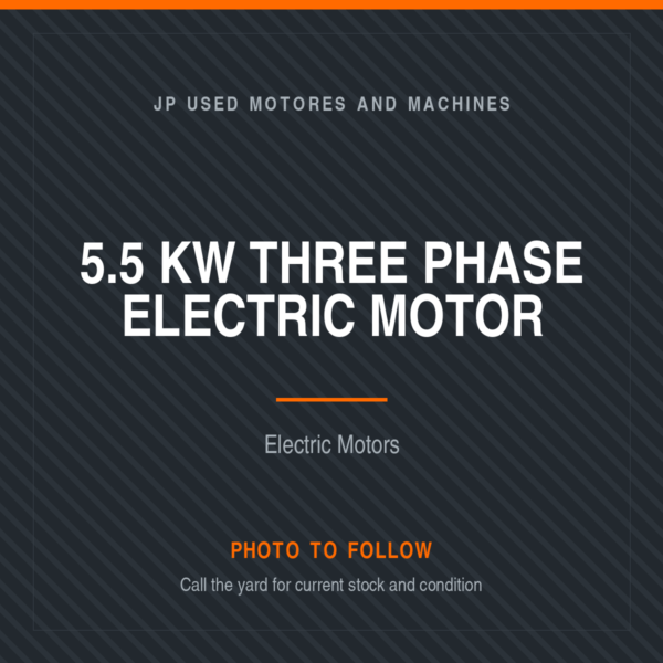 5.5 kW Three Phase Electric Motor placeholder image, photo to follow